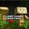 DJ Azima Remixer - Dj Gost X Kamu Main Taix - Single